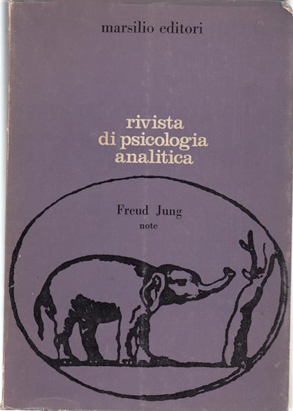 Freud Jung note. Rivista di psicologia analitica. Anno 7 n 2 - copertina