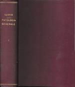 Trattato Di Patologia Generale Vol. I