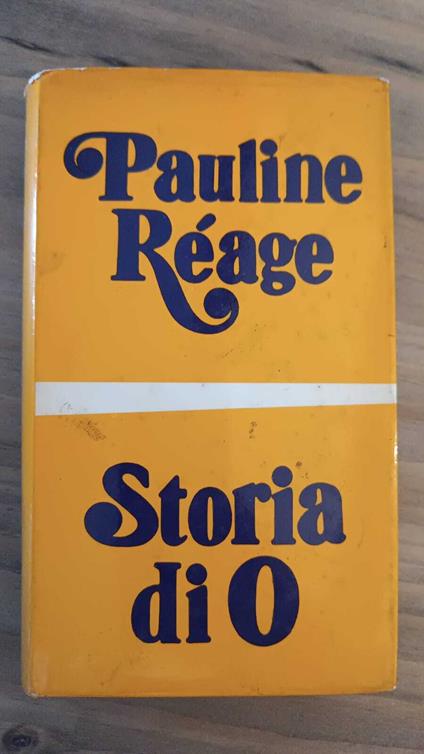Storia diO - Pauline Réage - copertina