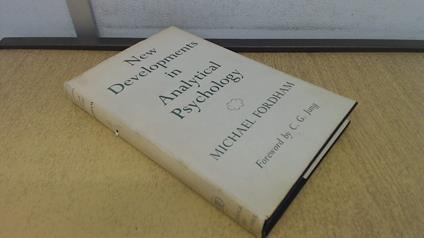 New Developments in Analytical Psychology - Michael Fordham - copertina