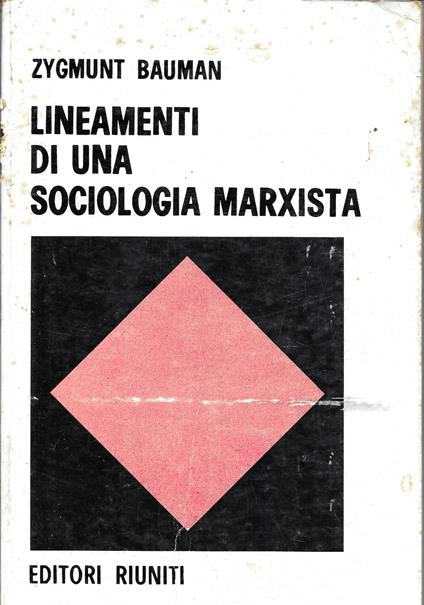 Lineamenti di una sociologia marxista - Zygmunt Bauman - copertina