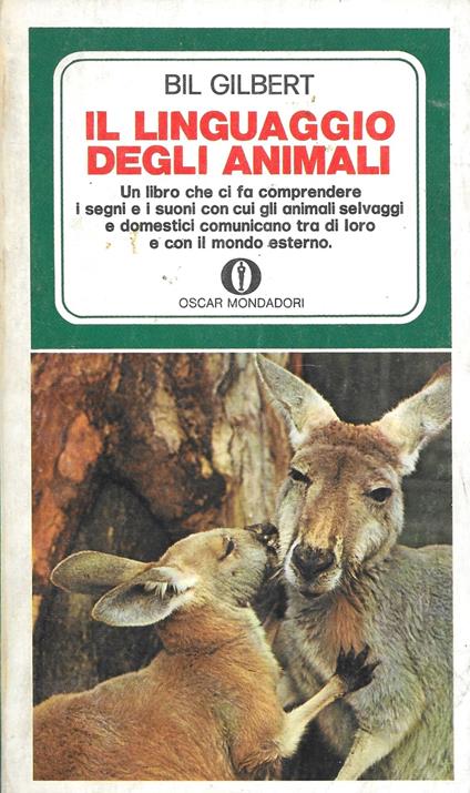 Il Linguaggio Degi Animali - Bil Gilbert - copertina