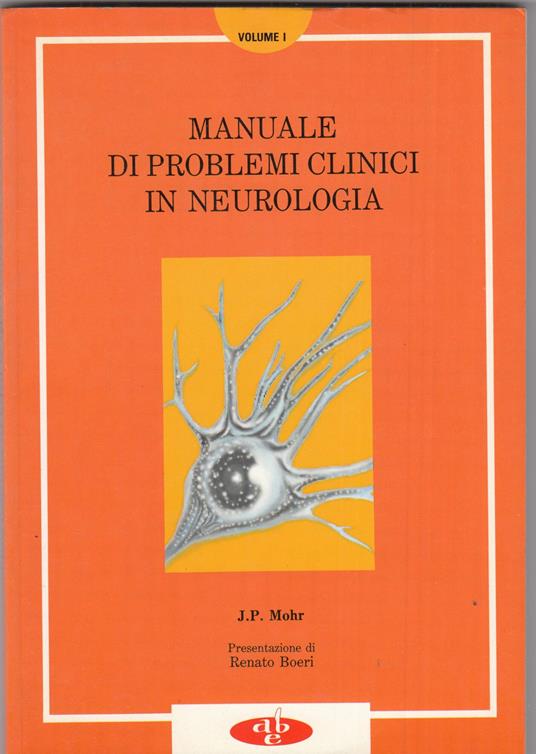 Manuale di problemi clinici in neurologia, volume 1 - copertina