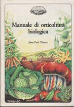 Manuale di orticoltura biologica