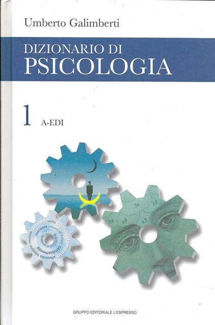 DIZIONARIO DI PSICOLOGIA - 3 Volumi - - Umberto Galimberti - copertina