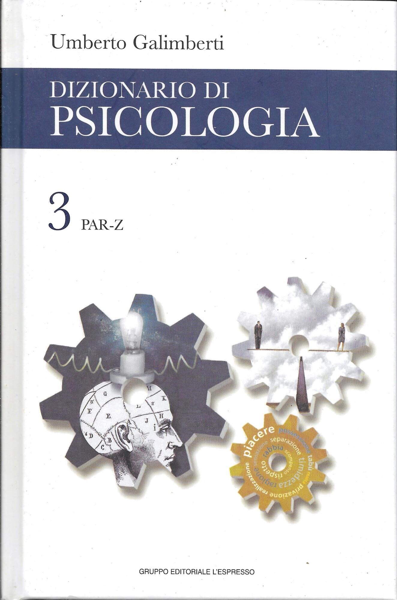 DIZIONARIO DI PSICOLOGIA - 3 Volumi -