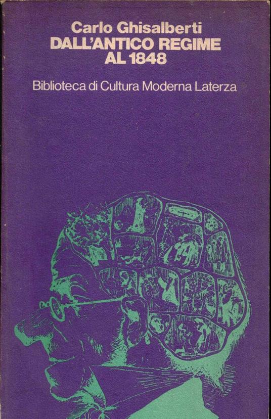 Dall'antico regime al 1848 - Carlo Ghisalberti - copertina