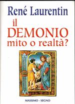 Il demonio. Mito o realtà?