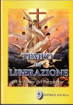 Tempo di liberazione per le anime del Purgatorio