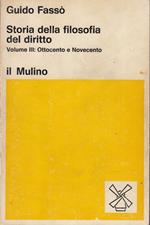 Storia della filosofia del diritto. Volume III: Ottocento e Novecento