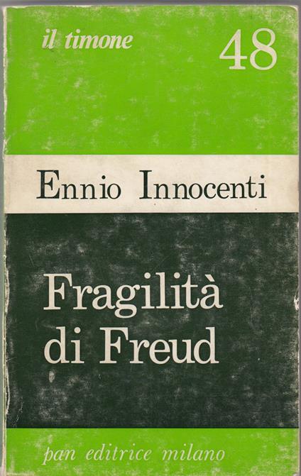 Fragilità di Freud. Critica alla psicoanalisi - copertina