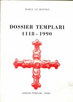 Dossier templari 1118 - 1990