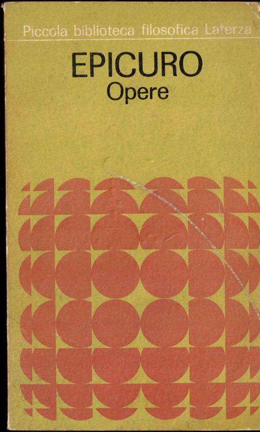 Epicuro. Opere, frammenti, testimonianze sulla sua vita - Ettore Bignone - copertina
