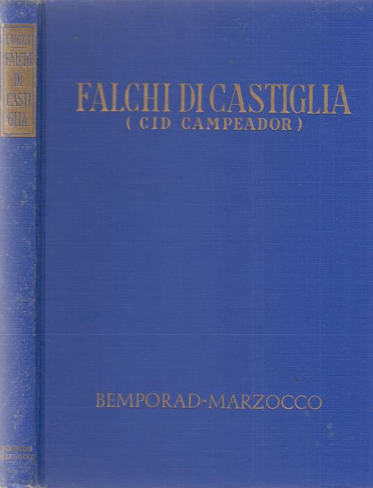 Falchi Di Castiglia Cid Campeadora - Antonio Lugli - copertina