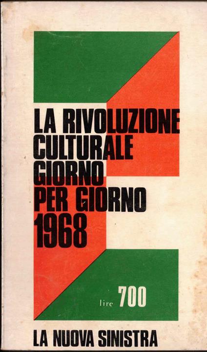 La Rivoluzione Culturale Giorno Per Giorno 1968 - copertina