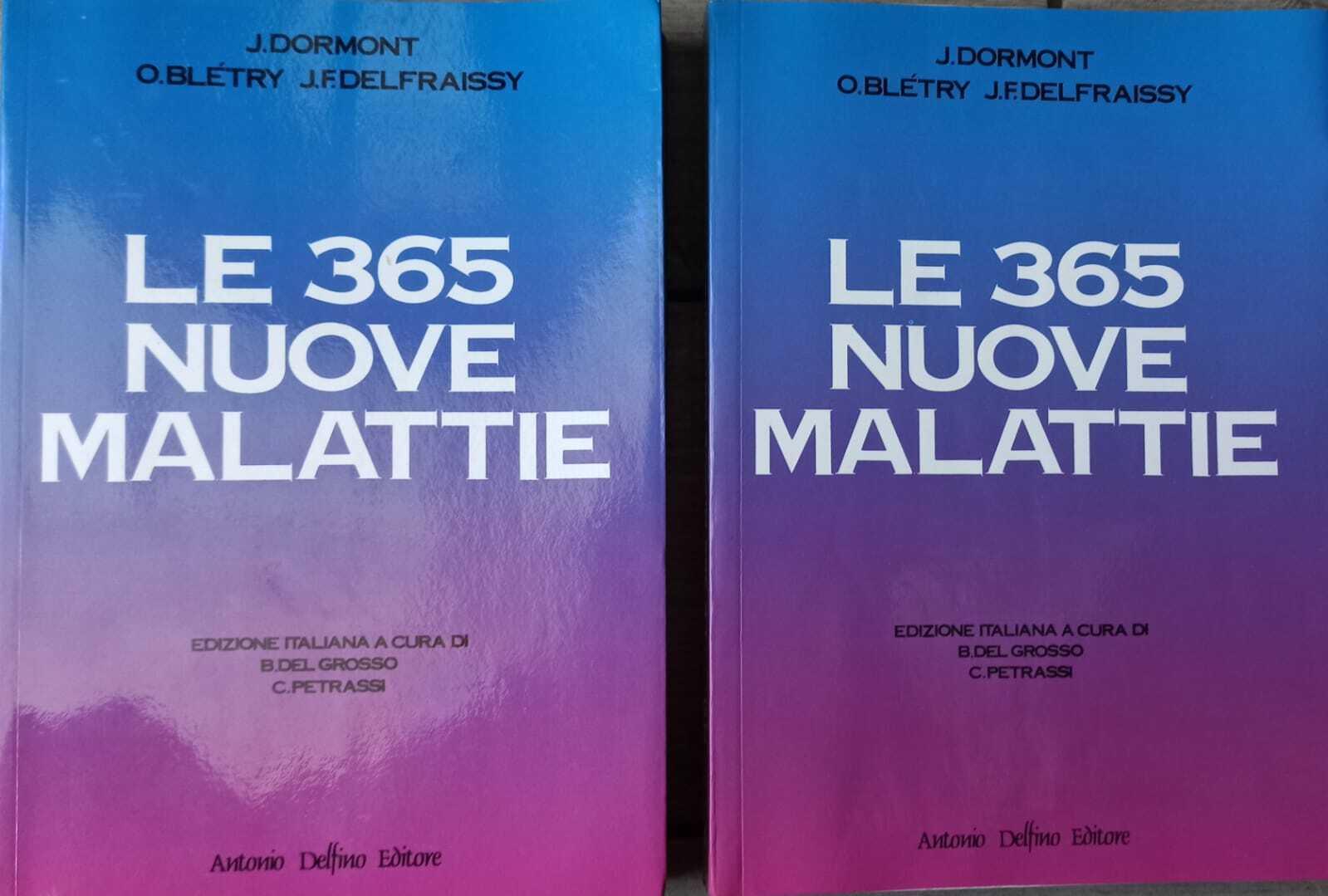 Le trecentosessantacinque nuove malattie 2 Volumi