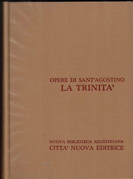 Opera omnia. La Trinità (Vol. 4) - Agostino (sant') - copertina