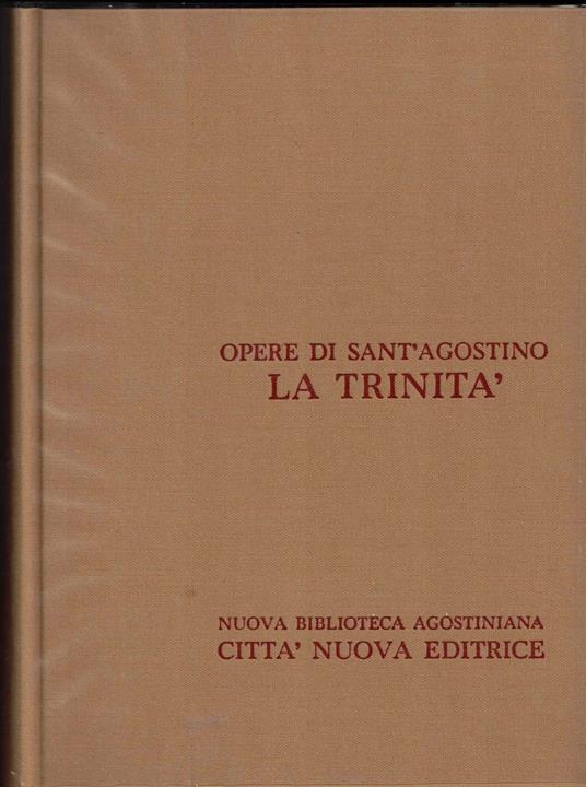 Opera omnia. La Trinità (Vol. 4) - Agostino (sant') - copertina