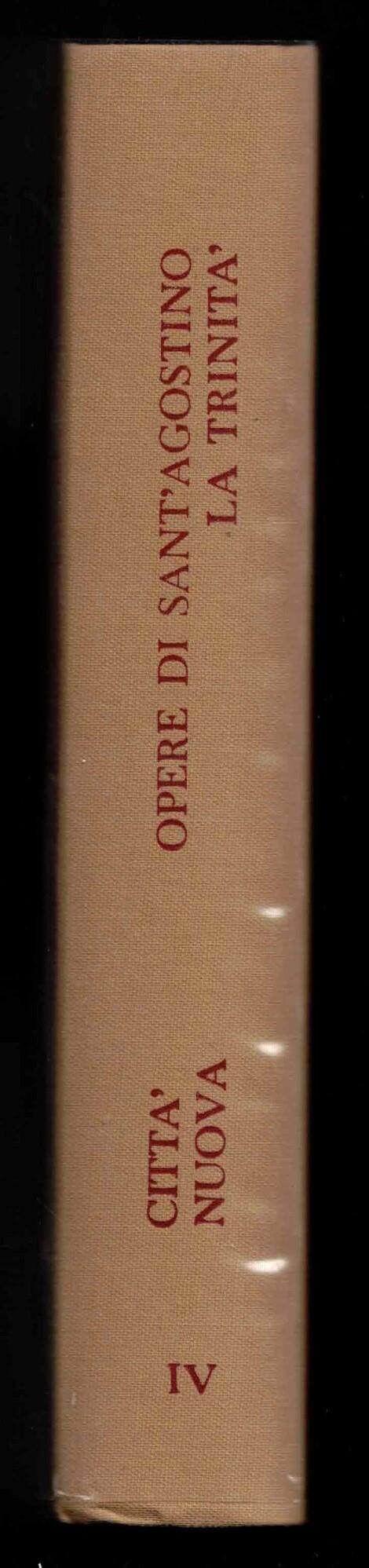 Opera omnia. La Trinità (Vol. 4)