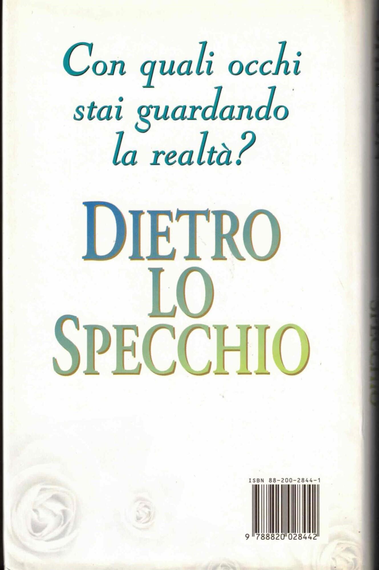 Dietro lo specchio