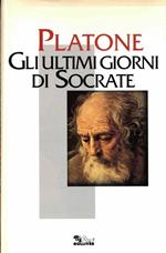 Gli ultimi giorni di Socrate