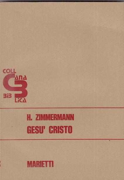 Gesù Cristo. La collana biblica - copertina