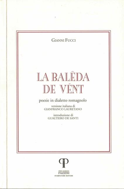 La baleda de vent. Poesie in dialetto romagnolo - copertina