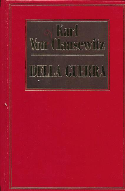 Della Guerra - Karl von Clausewitz - copertina