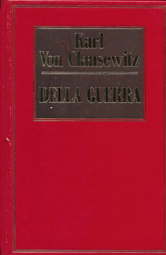 Della Guerra - Karl von Clausewitz - copertina