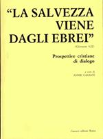 La Salvezza Viene Dagli Ebrei