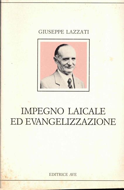 Impegno laicale ed evangelizzazione - Giuseppe Lattanzi - copertina