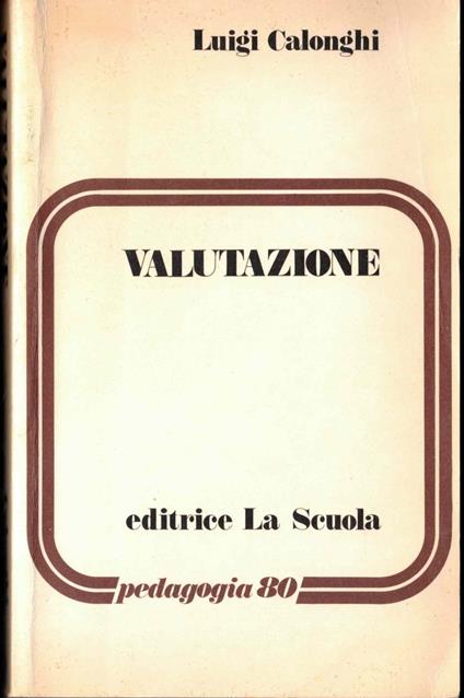 Valutazione - Luigi Calonghi - copertina