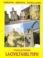 Viaggio Attraverso - La Civiltà Del Tufo -