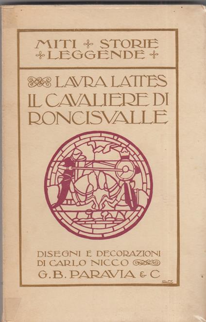 il cavaliere di roncisvalle - Laura Lattes - copertina