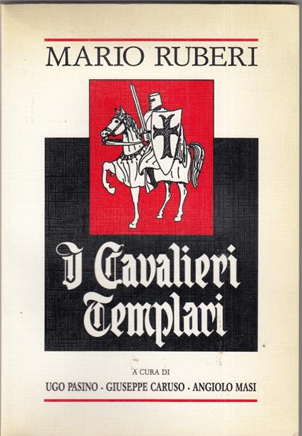 I cavalieri templari - Mario Ruberi - copertina