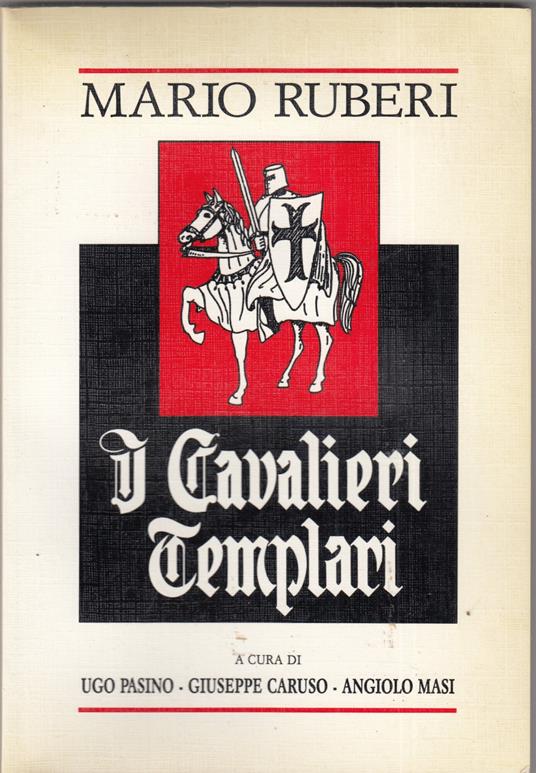 I cavalieri templari - Mario Ruberi - copertina
