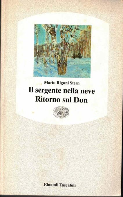 Il sergente nella neve-Ritorno sul Don - Mario Rigoni Stern - copertina