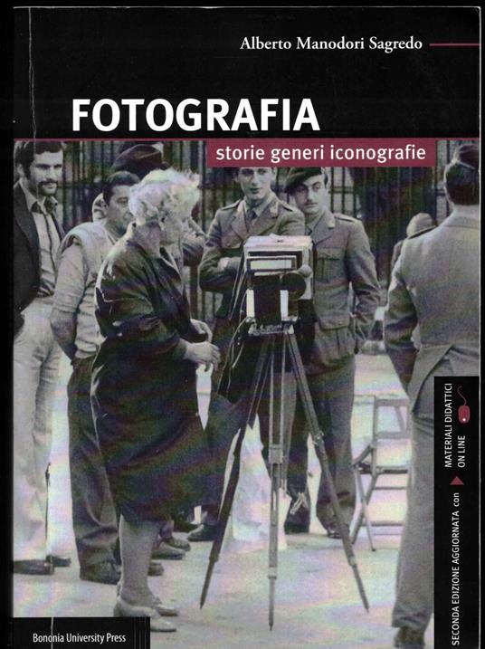 Fotografia. Storie, generi, iconografie - copertina