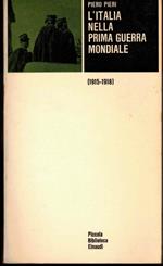 L' Italia nella prima guerra mondiale 1915 - 1918