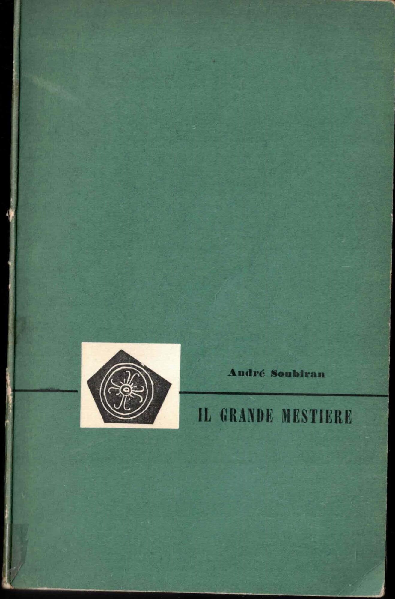 Il Grande Mestiere