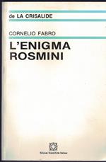L' enigma Rosmini. Appunti d'archivio per la storia dei tre processi