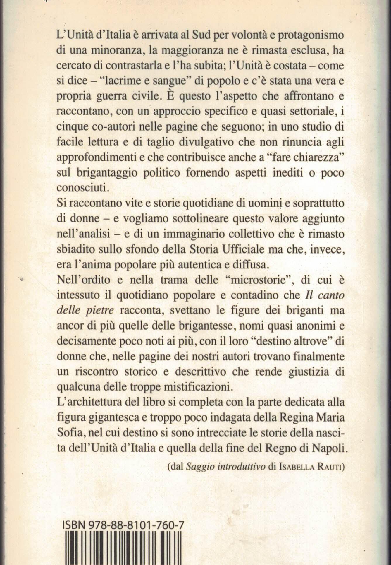 Il canto delle pietre. Brigantesse e briganti nella letteratura dei vinti e il destino di Maria Sofia