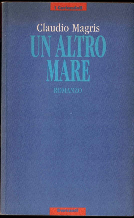 Un altro mare - Claudio Magris - copertina