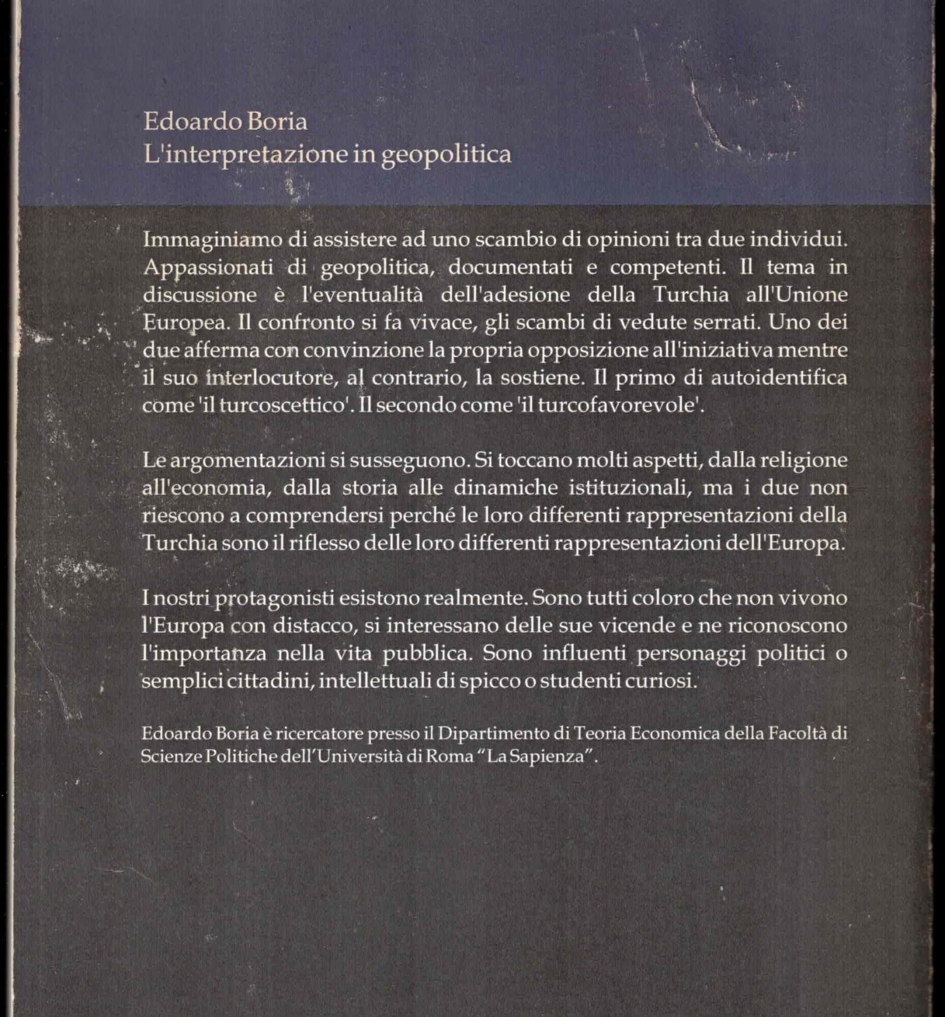 L' interpretazione in geopolitica. L' adesione della Turchia all'Unione Europea e le sue rappresentazioni