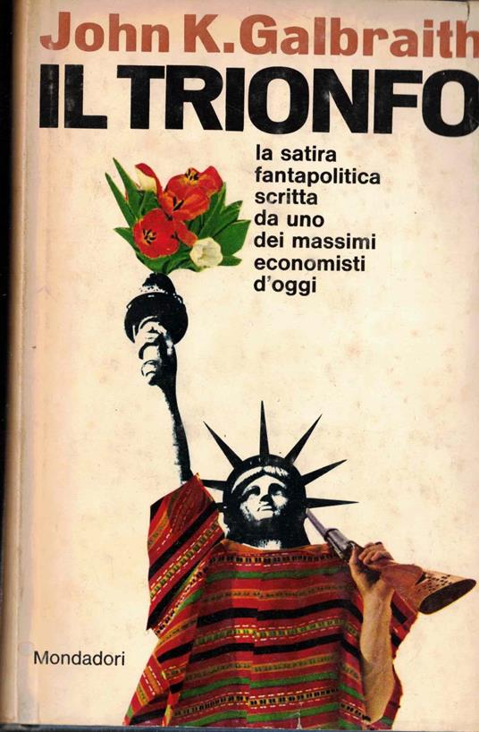 Il trionfo - John K. Galbraith - copertina
