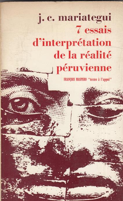 7 essais d'interprétation de la réalité péruvienne - J.C. Mariategui - copertina