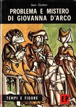 Problema e mistero di Giovanna d'Arco