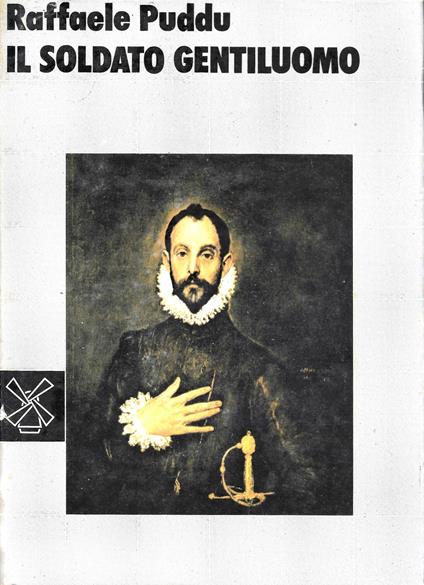 Il soldato gentiluomo - Raffaele Puddu - copertina