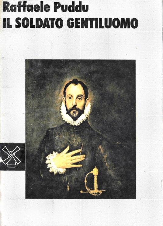 Il soldato gentiluomo - Raffaele Puddu - copertina