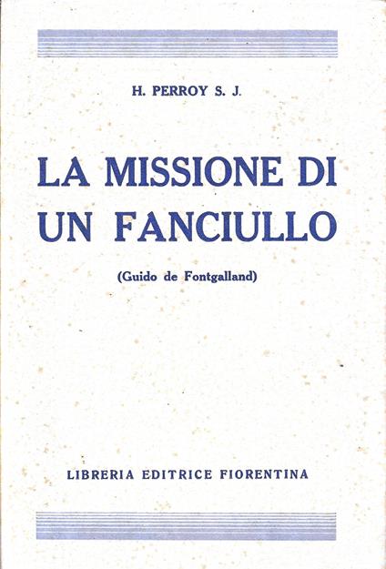 La Missione Di Un Fanciullo - copertina